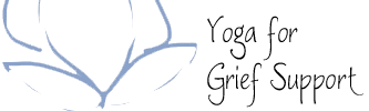 Yoga For Grief Support